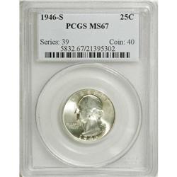 1946-S 25C MS67 PCGS. PCGS Population (69/3). NGC