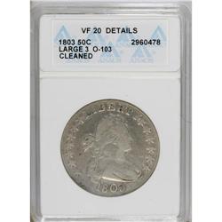 1803 50C Large 3 VF20 ANACS. NGC Census: (77/293). PCG