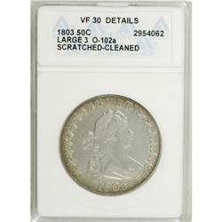 1803 50C Large 3--Cleaned, Scratched--ANACS. VF30 Deta