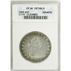 1805 50C --Cleaned--ANACS. XF40 Details. NGC Census: (3