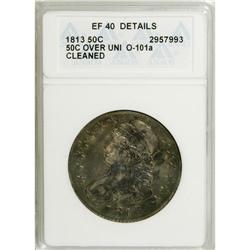 1813 50C 50C Over UNI--Cleaned--ANACS. XF40 Details. N