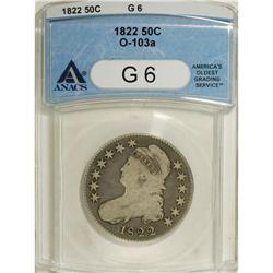1822 50C G6 ANACS. O-103a. NGC Census: (0/499). PC
