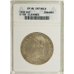 1825 50C --Cleaned--ANACS. XF40 Details. NGC Census: (2