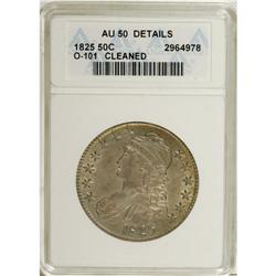 1825 50C --Cleaned--ANACS. AU50 Details. NGC Census: (4
