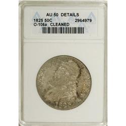 1825 50C --Cleaned--ANACS. AU50 Details. NGC Census: (4