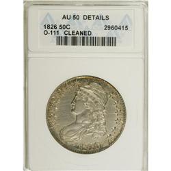 1826 50C --Cleaned--ANACS. AU50 Details. NGC Census: (5