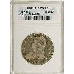 1827 50C Square Base 2--Cleaned--ANACS. Fine 12 Detail