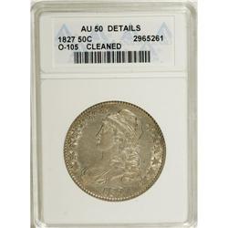 1827 50C Square Base 2--Cleaned--ANACS. AU50 Details.