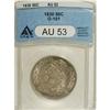 Image 1 : 1830 50C Small 0 AU53 ANACS. O-101. NGC Census: (9