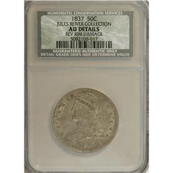 1837 50C --Rim Damaged--NCS. AU50 Details. NGC Census: