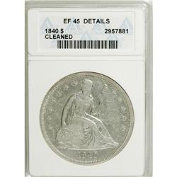 1840 $1 --Cleaned--ANACS. XF45 Details. NGC Census: