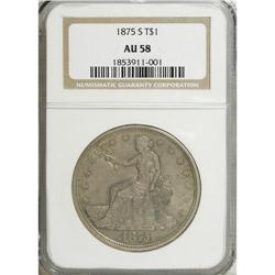1875-S T$1 AU58 NGC. NGC Census: (70/544). PCGS Po