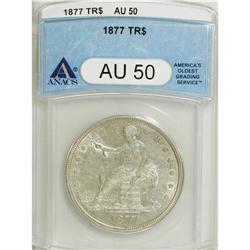 1877 T$1 AU50 ANACS. NGC Census: (10/292). PCGS Po