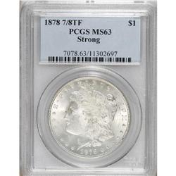 1878 7/8TF $1 Strong MS63 PCGS. PCGS Population (1