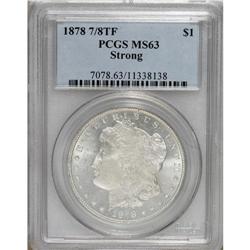 1878 7/8TF $1 Strong MS63 PCGS. PCGS Population (1