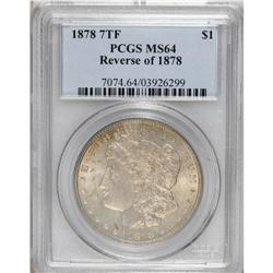 1878 7TF $1 Reverse of 1878 MS64 PCGS. PCGS Popula