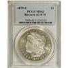 Image 3 : 1879-S $1 Reverse of 1878 MS63 PCGS. PCGS Populati