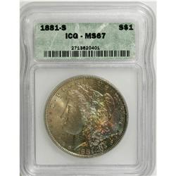 1881-S $1 MS67 ICG. NGC Census: (2470/125). PCGS P