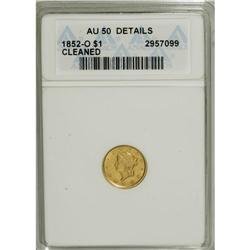 1852-O G$1 --Cleaned--ANACS. AU50 Details. NGC Cens