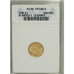 1856 G$1 Slanted 5--Cleaned--ANACS. AU58 Details.