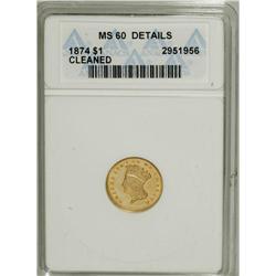 1874 G$1 --Cleaned--ANACS. MS60 Details. NGC Census