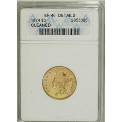 1874 $3 --Cleaned--ANACS. XF40 Details. NGC Census: