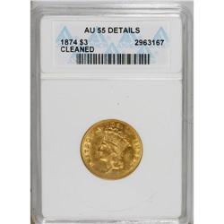 1874 $3 --Cleaned--ANACS. AU55 Details. NGC Census: