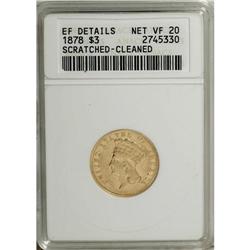 1878 $3 --Cleaned, Scratched--ANACS. XF Details, Net
