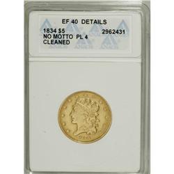 1834 $5 Plain 4--Cleaned--ANACS. XF40 Details. NGC