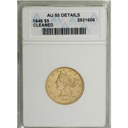 1846 $5 Large Date AU55 ANACS. NGC Census: (46/131). P