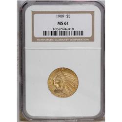 1909 $5 MS61 NGC. NGC Census: (808/1739). PCGS Pop