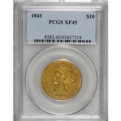 1841 $10 XF45 PCGS. PCGS Population (31/45). NGC C