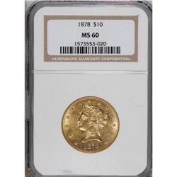 1878 $10 MS60 NGC. NGC Census: (55/92). PCGS Popul