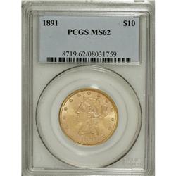 1891 $10 MS62 PCGS. PCGS Population (87/31). NGC C