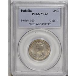 1893 25C Isabella Quarter MS62 PCGS. PCGS Populati
