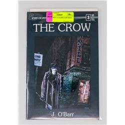 THE CROW # 3 CALIBER LOW PRINT RUN