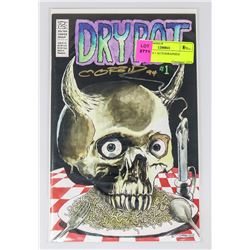 DRY ROT # 1 AUTOGRAPHED