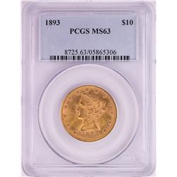 1893 $10 Liberty Head Eagle Gold Coin PCGS MS63
