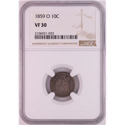 1859-O Seated Liberty Dime Coin NGC VF30