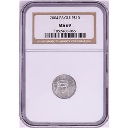 2004 $10 Platinum American Eagle Coin NGC MS69