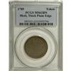 1789 TOKEN Mott Token, Thick Planchet, Plain Edge MS62