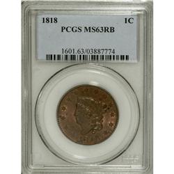 1818 1C MS63 Red and Brown PCGS. N-10, R.1. The fields
