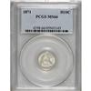1871 H10C MS66 PCGS. This untoned and sharply struck P