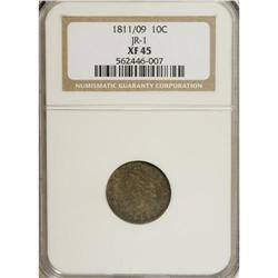1811/09 10C XF45 NGC. JR-1, R.3. The only known dies.
