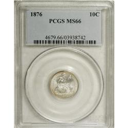 1876 10C MS66 PCGS. A strongly lustrous and essentiall