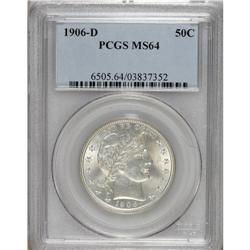 1906-D 50C MS64 PCGS. One of just over 4 million Barbe