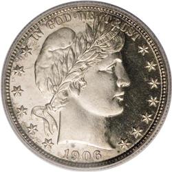 1906 50C PR64 Cameo PCGS. PCGS and NGC have certified