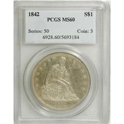 1842 S$1 MS60 PCGS. Bower''s ''Blundered Date'' variet
