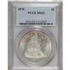 Image 3 : 1870 S$1 MS62 PCGS. The 1870 dollar is relatively easy