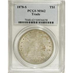 1878-S T$1 MS62 PCGS. Philadelphia coined no business-